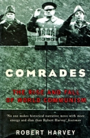 Comrades: The Rise and Fall of World Communism артикул 7526c.