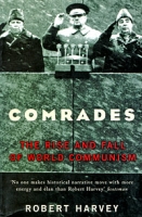 Comrades: The Rise and Fall of World Communism артикул 7526c.