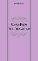 Songs From The Dramatists артикул 7467c.