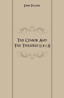 The Censor And The Theatres (1913) артикул 7470c.