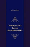 History Of The French Revolution (1847) артикул 7521c.