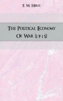The Political Economy Of War (1915) артикул 7523c.