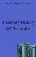 A Literary History Of The Arabs артикул 7546c.