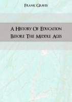 A History Of Education Before The Middle Ages артикул 7587c.