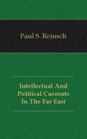 Intellectual And Political Currents In The Far East артикул 7592c.