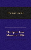 The Spirit Lake Massacre (1918) артикул 7602c.