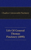 Life Of General Thomas Pinckney (1895) артикул 7653c.