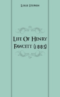 Life Of Henry Fawcett (1885) артикул 7658c.