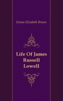 Life Of James Russell Lowell артикул 7661c.