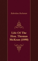 Life Of The Hon Thomas McKean (1890) артикул 7663c.