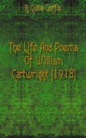 The Life And Poems Of William Cartwright (1918) артикул 7688c.